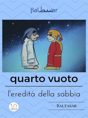 cover image of Quarto Vuoto, l'eredità della sabbia--seconda edizione